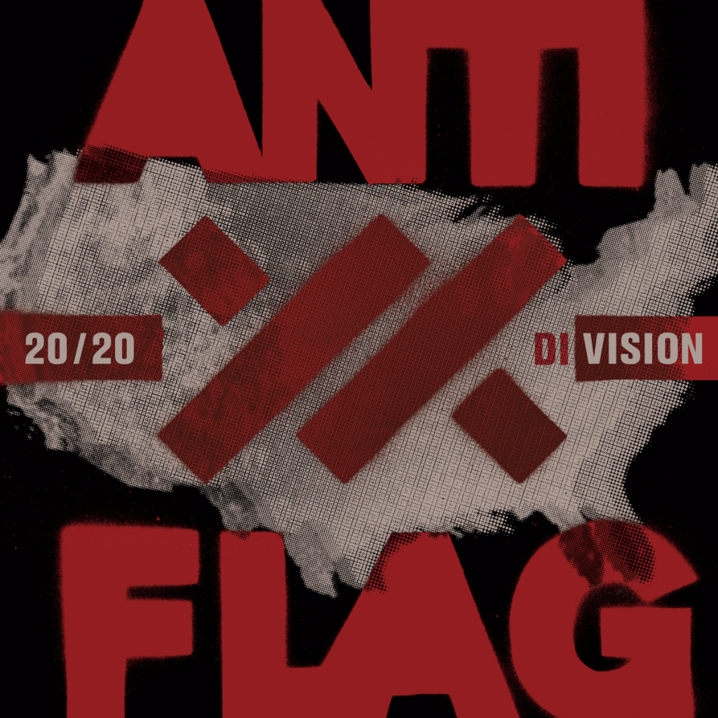 ALBUM REVIEW AntiFlag Releases A Deluxe Version Of '20/20 DIVISION